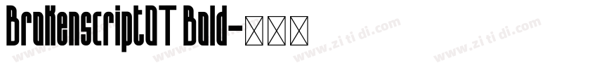 BrokenscriptOT Bold字体转换